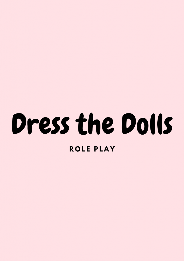 Preview: Dress the Dolls role play